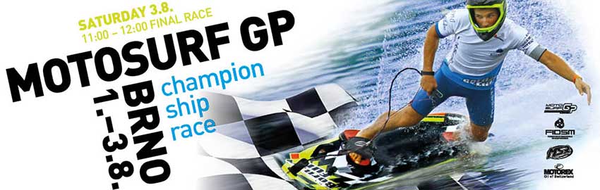 ПОЕХАЛИ С НАМИ! “JET SURF RACE- 2014” в г.Брно, Чехия c 1 по 3 августа.